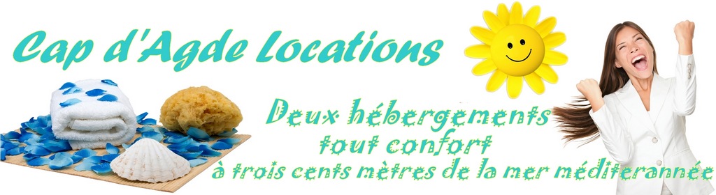 Location vacances Cap d'Agde
